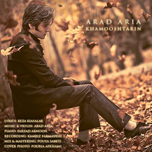 Arad Aria – Khamooshtarin