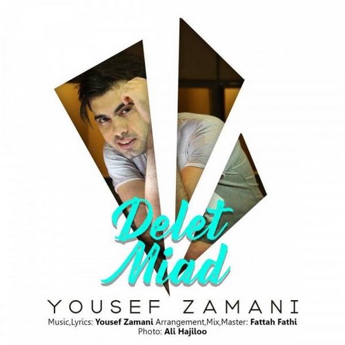 Yousef Zamani – Delet Miad