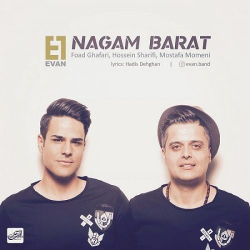 Evan Band – Nagam Barat