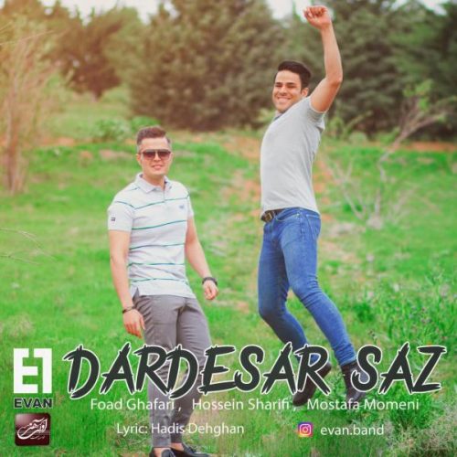 Evan Band – Dardesar Saz