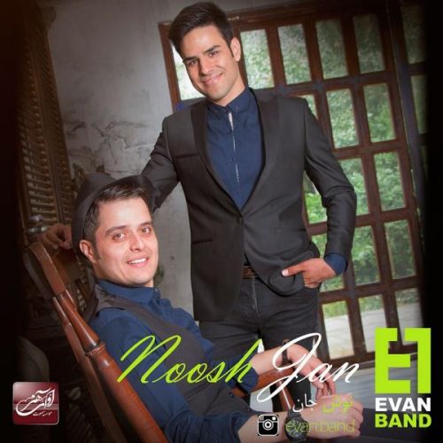 Evan Band – Noosh Jan