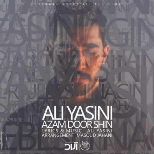 Ali Yasini – Azam Door Shin