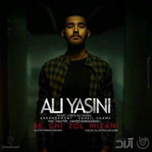 Ali Yasini – Be Chi Zol Mizani