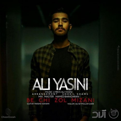 Ali Yasini – Be Chi Zol Mizani