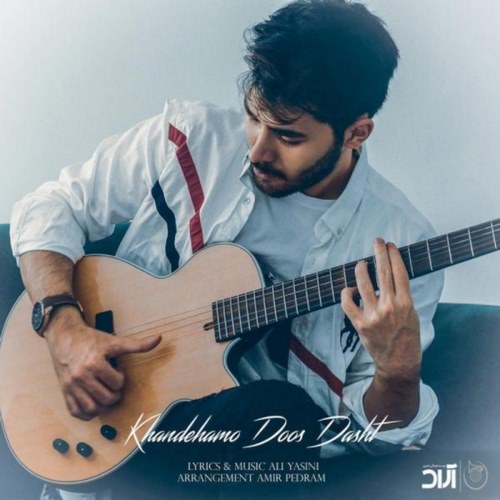 Ali Yasini – Khandehamo Doost Dasht
