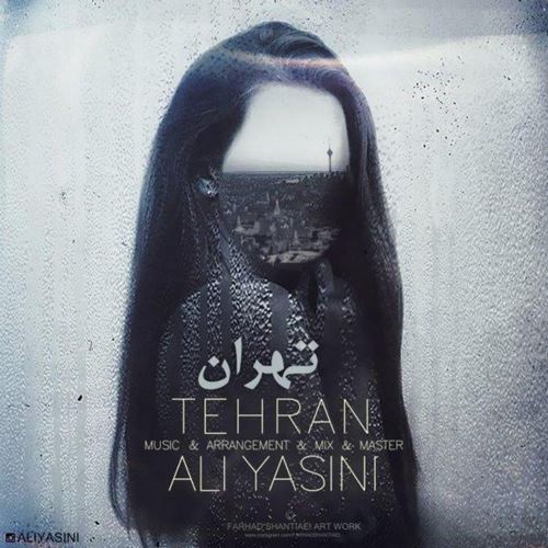 Ali Yasini – Tehran