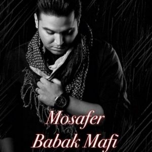 Babak Mafi – Mosafer