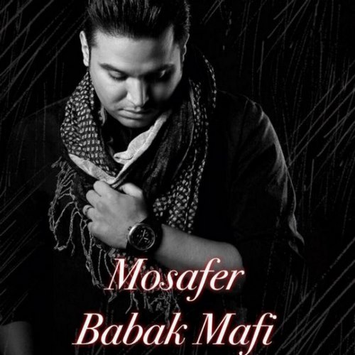 Babak Mafi – Mosafer