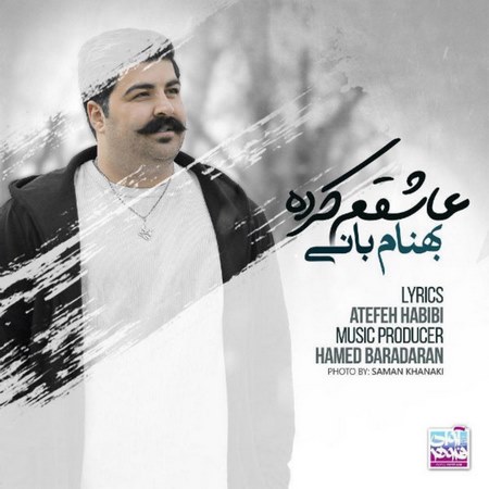 Behnam Bani – Ashegham Karde