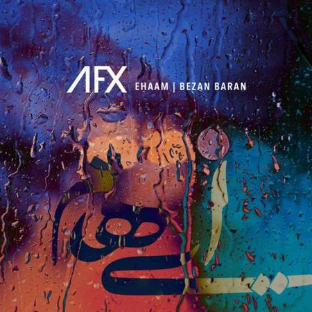 Ehaam – Bezan Baran (Afx Remix)