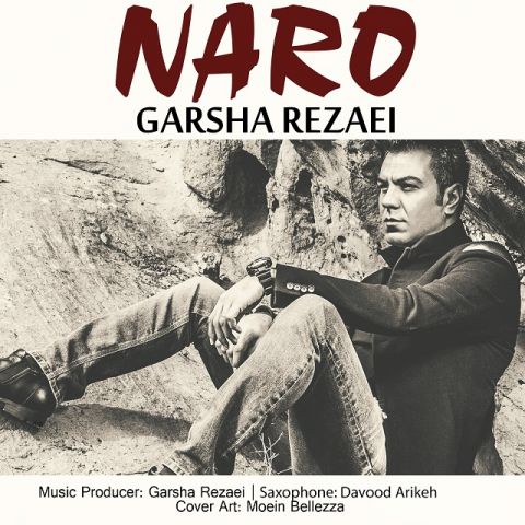 Garsha Rezaei – Naro