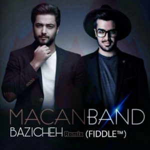 Macan Band – Baziche (FIDDLE Remix)