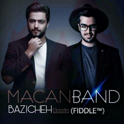 Macan Band – Baziche (FIDDLE Remix)
