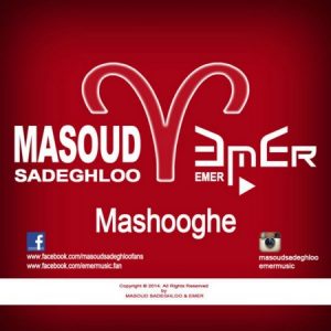 Masoud Sadeghloo – Mashooghe