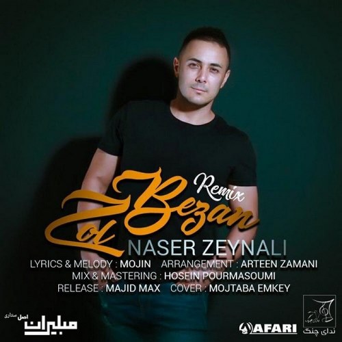 Naser Zeynali – Zol Bezan New Version