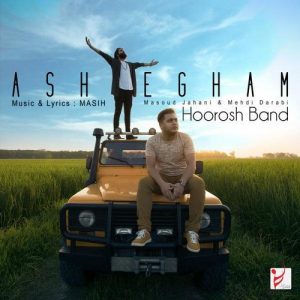 Hoorosh Band – Ashegham
