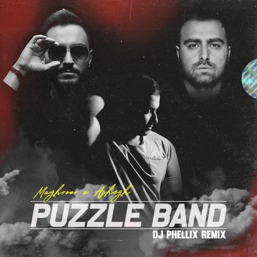Puzzle Band – Maghroor Ashegh (Dj Phellix Remix)
