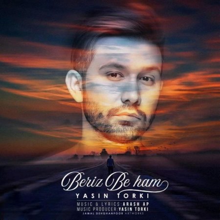 Yasin Torki – Beriz Be Ham