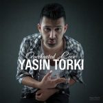 Yasin Torki – Overheated Love