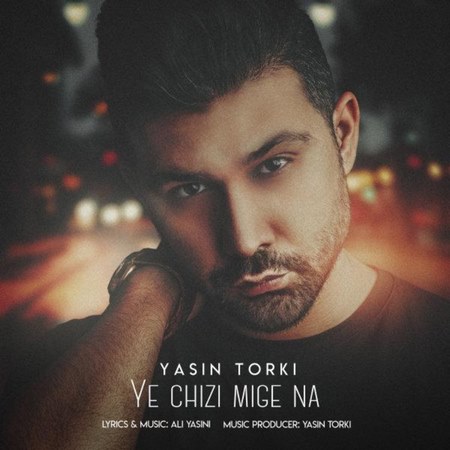 Yasin Torki – Ye Chizi Mige Na