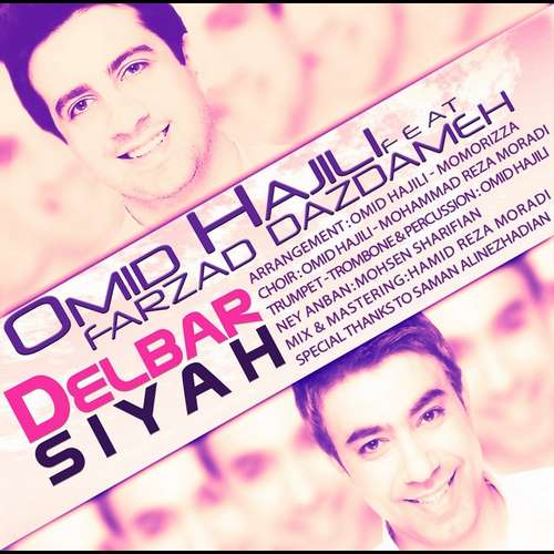 Omid Hajili – Delbar Siyah
