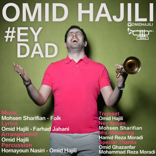 Omid Hajili – Ey Dad