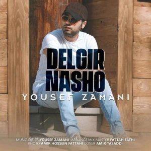 Yousef Zamani – Delgir Nasho