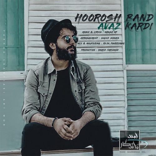 Hoorosh Band – Avaz Kardi