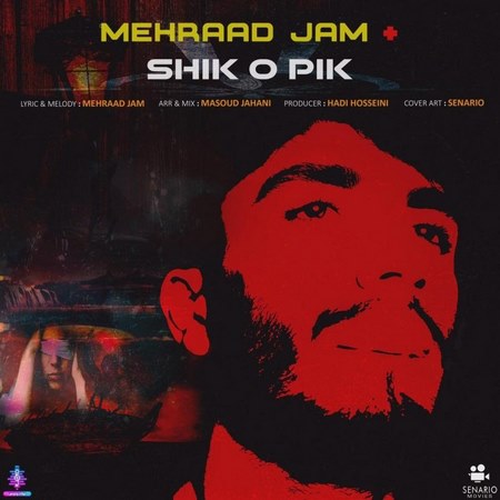 Mehrad Jam – Shik O Pik