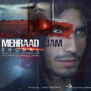 Mehrad Jam – Shomal