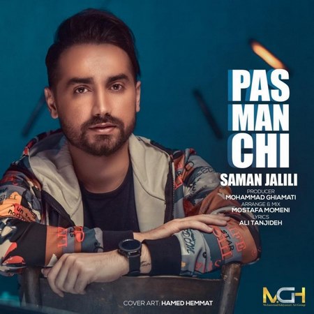 Saman Jalili – Pas Man Chi
