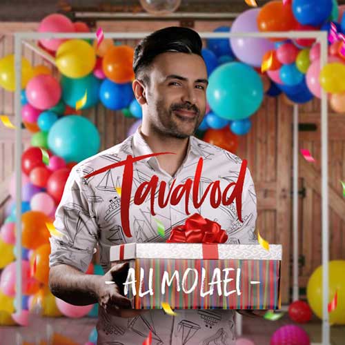 Ali Molaei – Tavalod