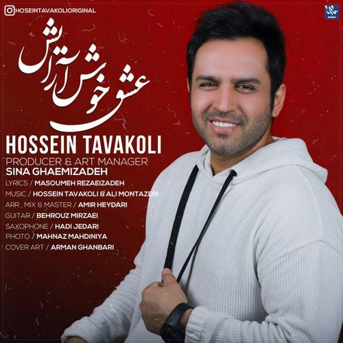 Hossein Tavakoli – Eshghe Khosh Arayesh