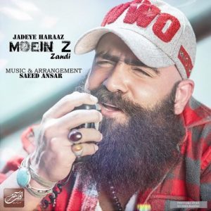 Moein Z – Jadeye Haraaz