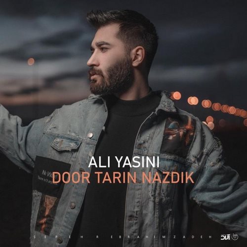 Ali Yasini – Door Tarin Nazdik