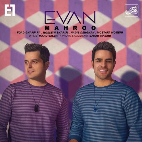 Evan Band – Mahroo