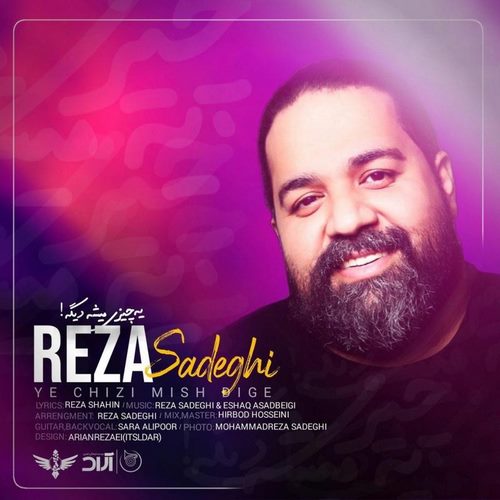 Reza Sadeghi – Ye Chizi Mishe Dige