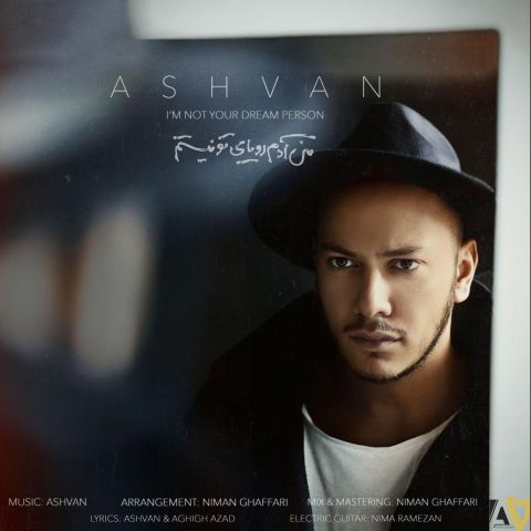 Ashvan – Man Adame Royaye To Nistam