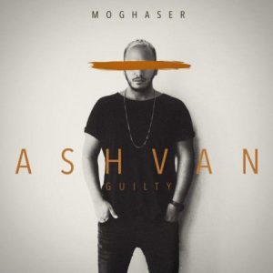 Ashvan – Moghaser