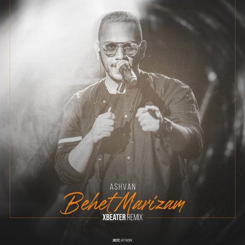 Ashvan – Behet Marizam (Xbeater Remix)
