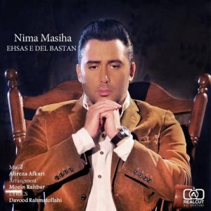 Nima Masiha – Ehsase Delbastan