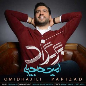 Omid Hajili – Parizad
