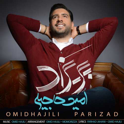 Omid Hajili – Parizad