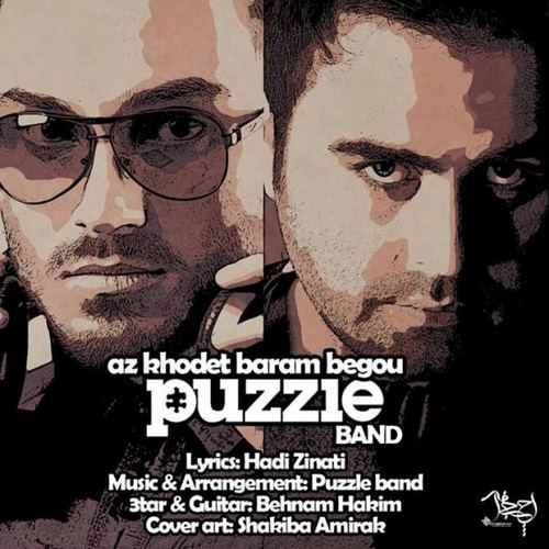 Puzzle Band – Az Khodet Baram Begoo