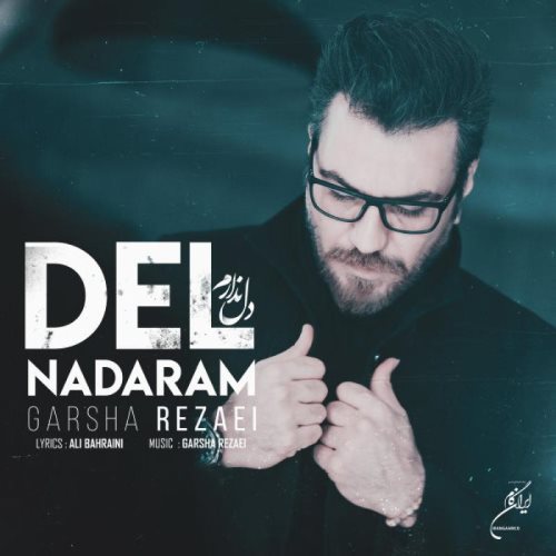 Garsha Rezaei – Del Nadaram