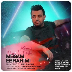 Meysam Ebrahimi – Dige Nistam (Remix)