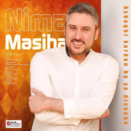 Nima Masiha – Asheghi Kardan Ba Ye Divoone