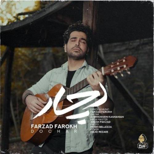 Farzad Farrokh – Dochar
