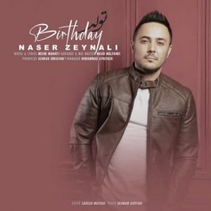 Naser Zeynali – Tavalod