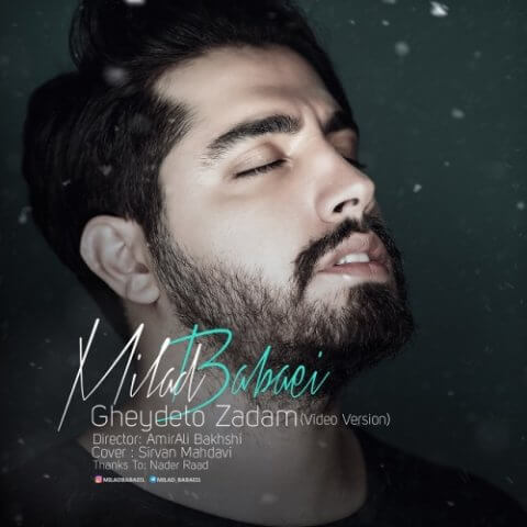 Milad Babaei – Gheydeto Zadam (Video)